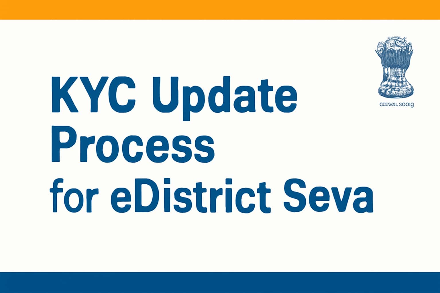 KYC Update Process for eDistrict Seva