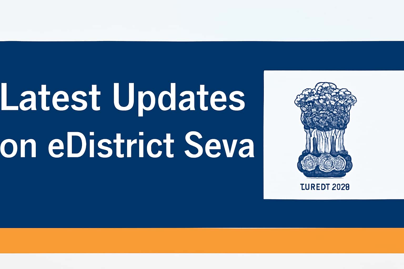 Latest Updates on eDistrict Seva