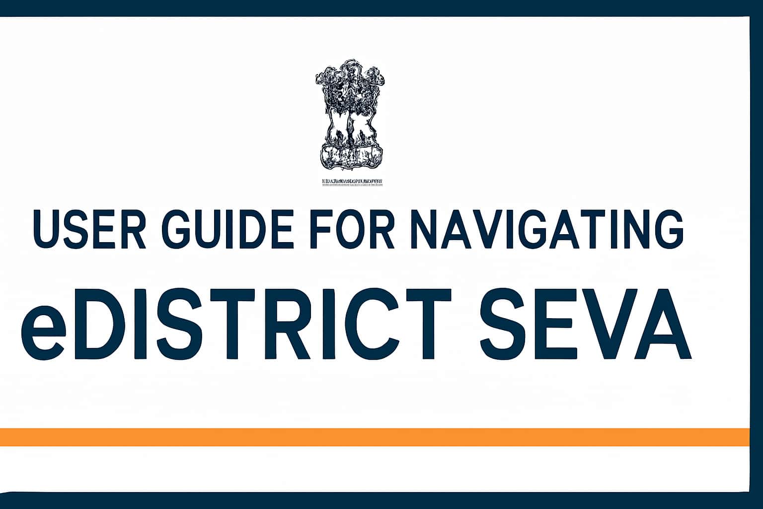 User Guide for Navigating eDistrict Seva